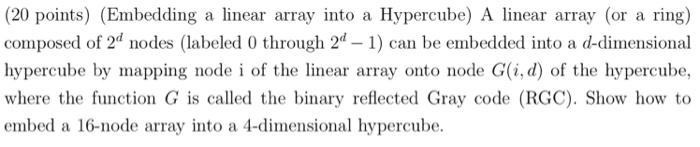 (20 points) (Embedding a linear array into a | Chegg.com