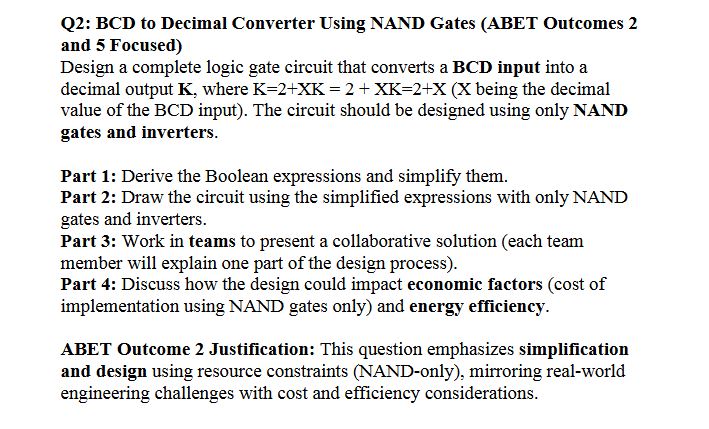 Solved Q2: BCD to Decimal Converter Using NAND Gates (ABET | Chegg.com