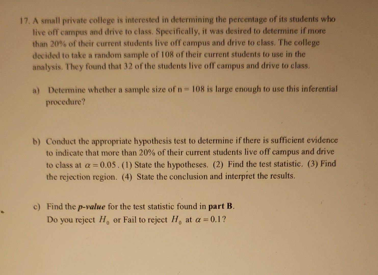 Solved 17. A small private college is interested in | Chegg.com