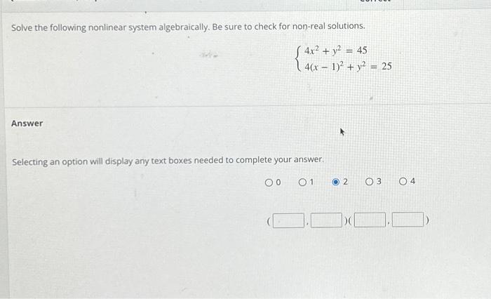 Solved Solve the following nonlinear system algebraically. | Chegg.com