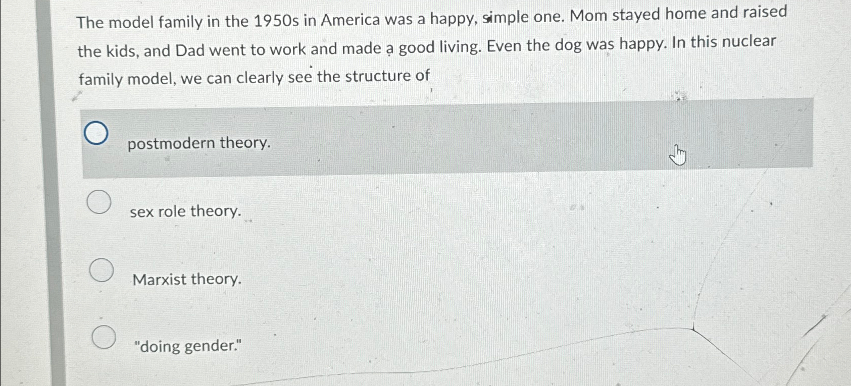 Solved The model family in the 1950 ﻿s in America was a | Chegg.com