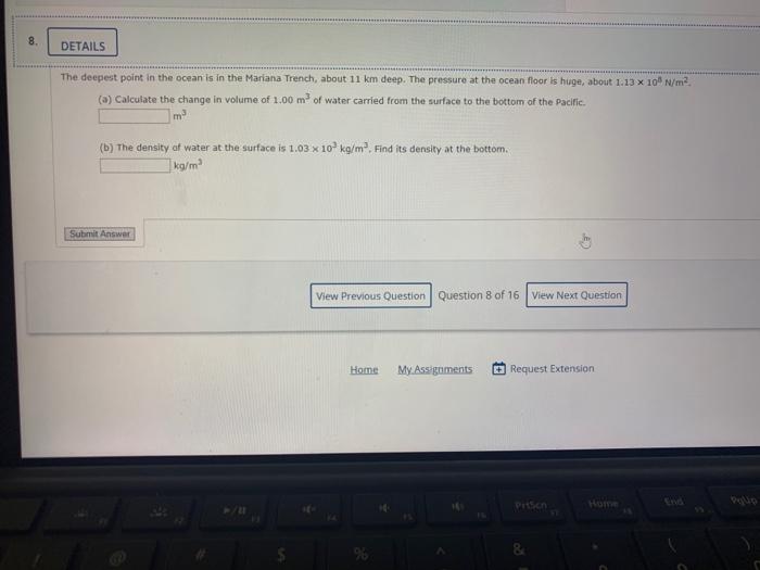 Solved 8. DETAILS The deepest point in the ocean is in the | Chegg.com