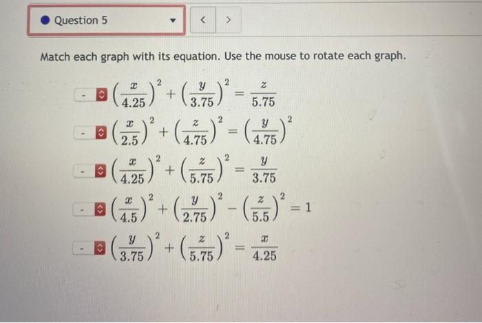 Solved Question 5 Match Each Graph With Its Equation Chegg Com