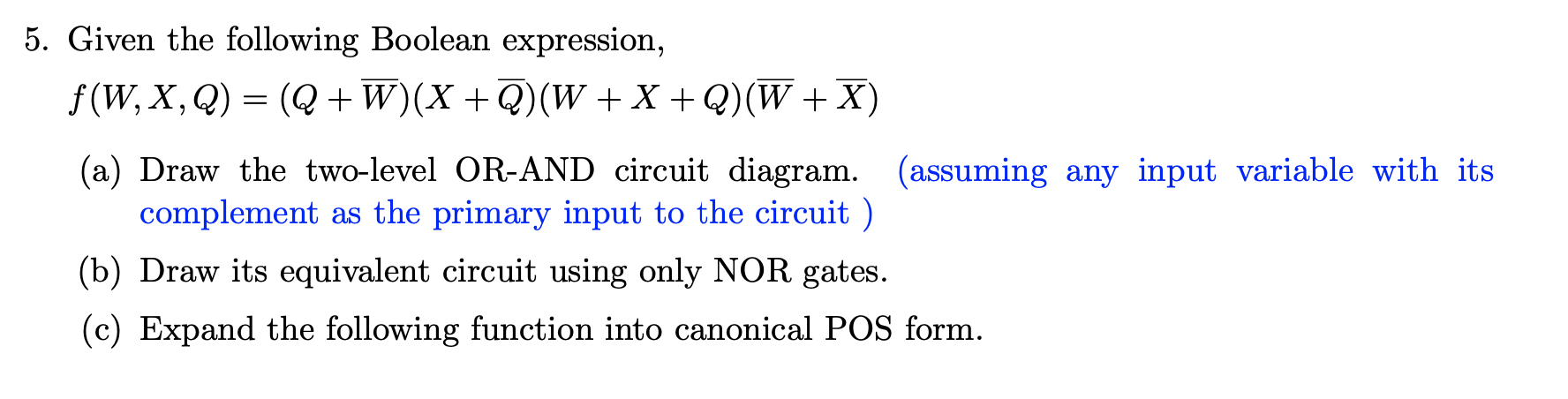 Solved Given the following Boolean expression,(a) ﻿Draw the | Chegg.com
