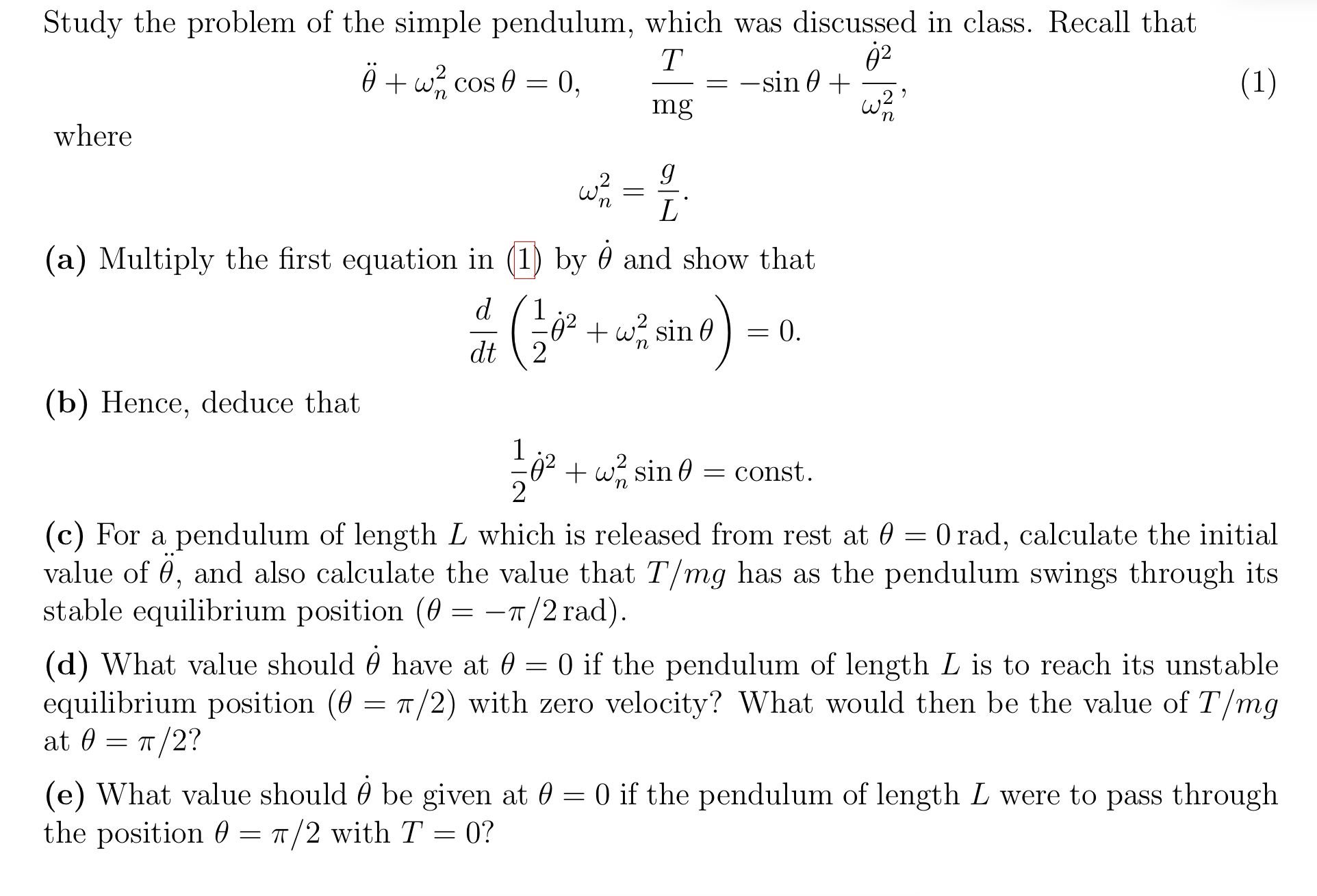 Solved Study the problem of the simple pendulum, which was | Chegg.com