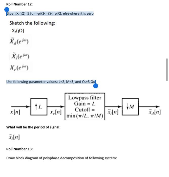 Roll Number 12 Given Xc Jn 5 For Pi 2 N Pi 2 Chegg Com