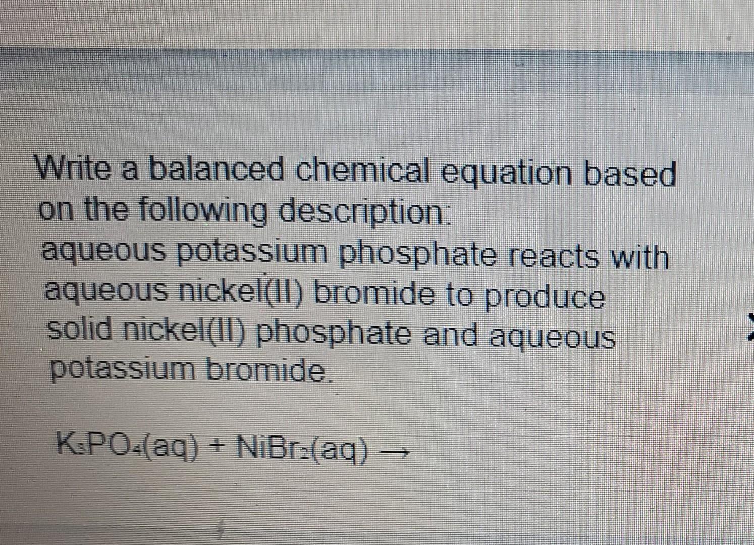 Solved Write a balanced chemical equation based on the