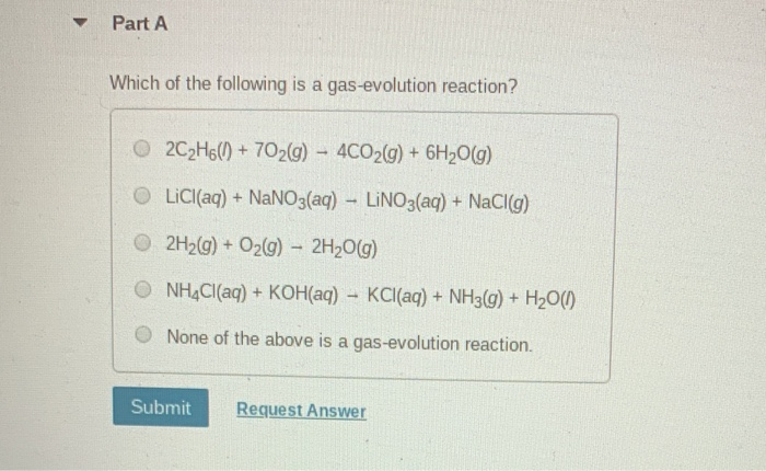 solved-part-a-which-of-the-following-is-a-gas-evolution-chegg