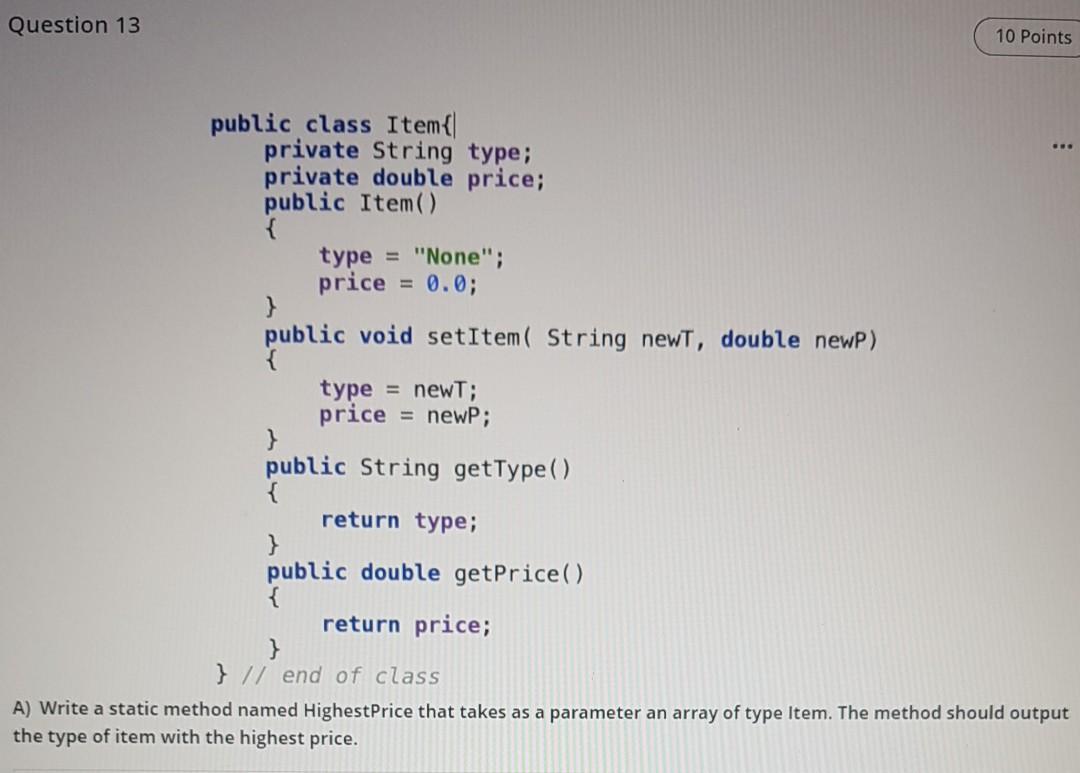 Solved Question 13 10 Points GO { } public class Item | Chegg.com