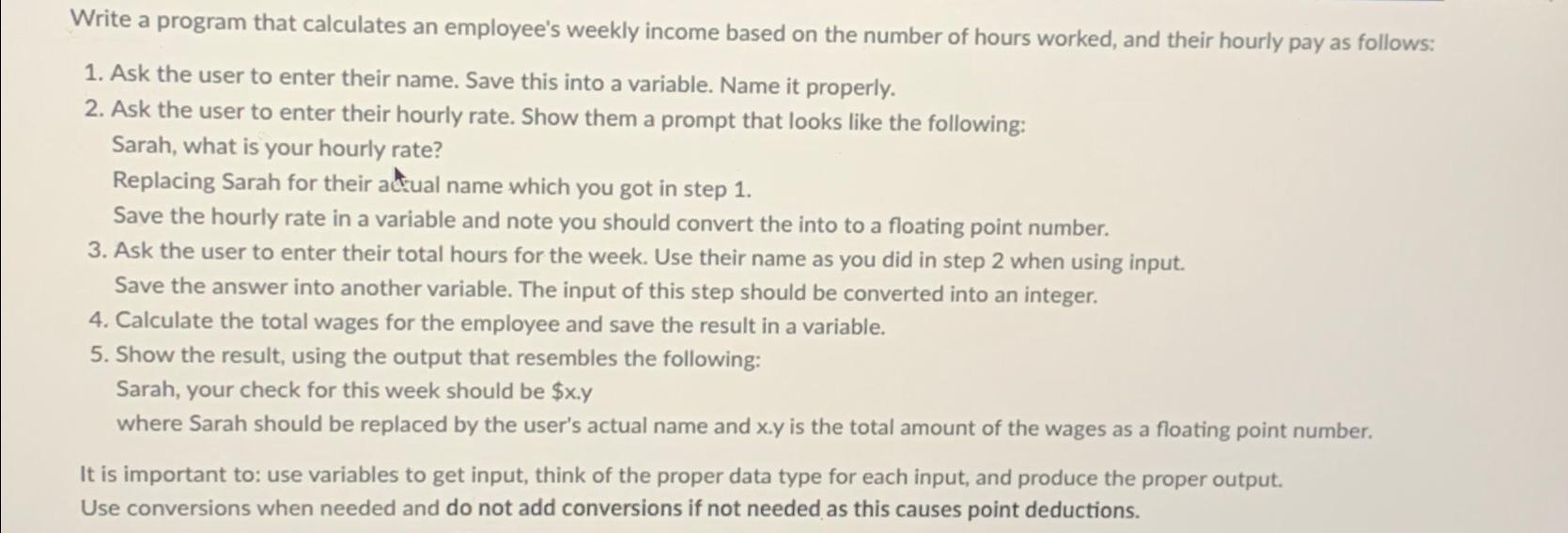 Solved Write a program that calculates an employee's weekly | Chegg.com