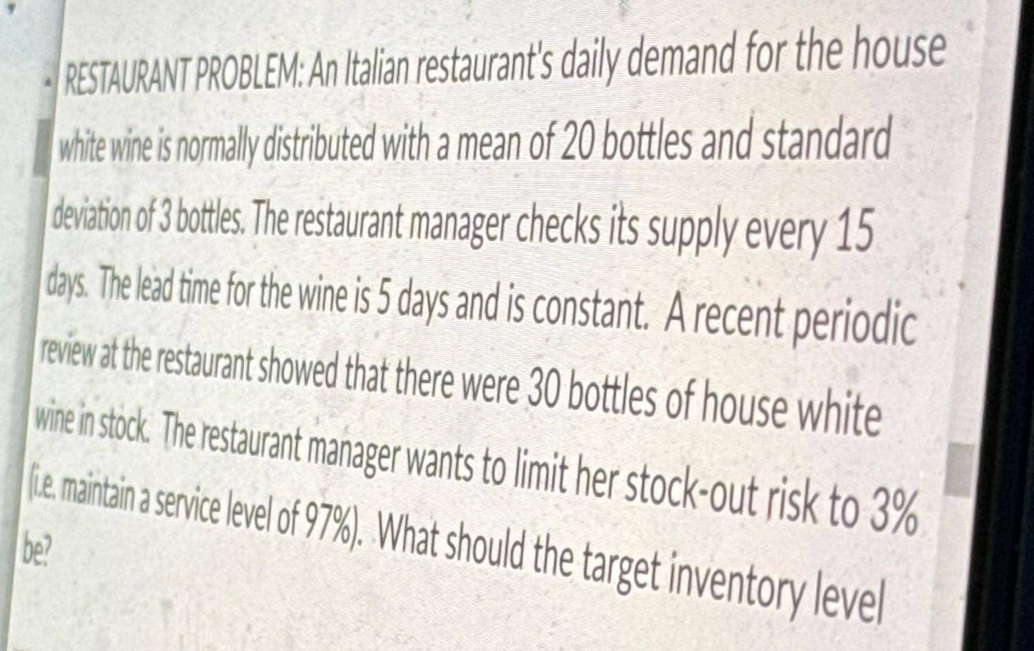 Solved RESTAURANTPROBLEM: An Italian restaurant's daily | Chegg.com