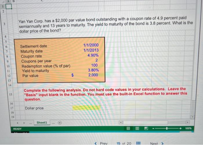 Solved Yan Yan Corp. has a $2,000 par value bond outstanding | Chegg.com