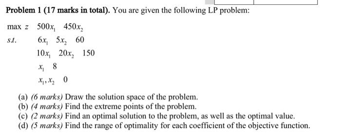 Solved Problem 1 17 Marks In Total You Are Given The Chegg