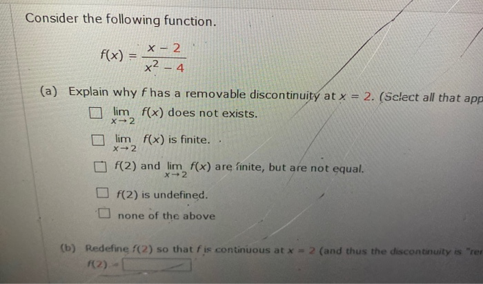 Solved Consider the following function. X-2 f(x) = x2 - 4 | Chegg.com
