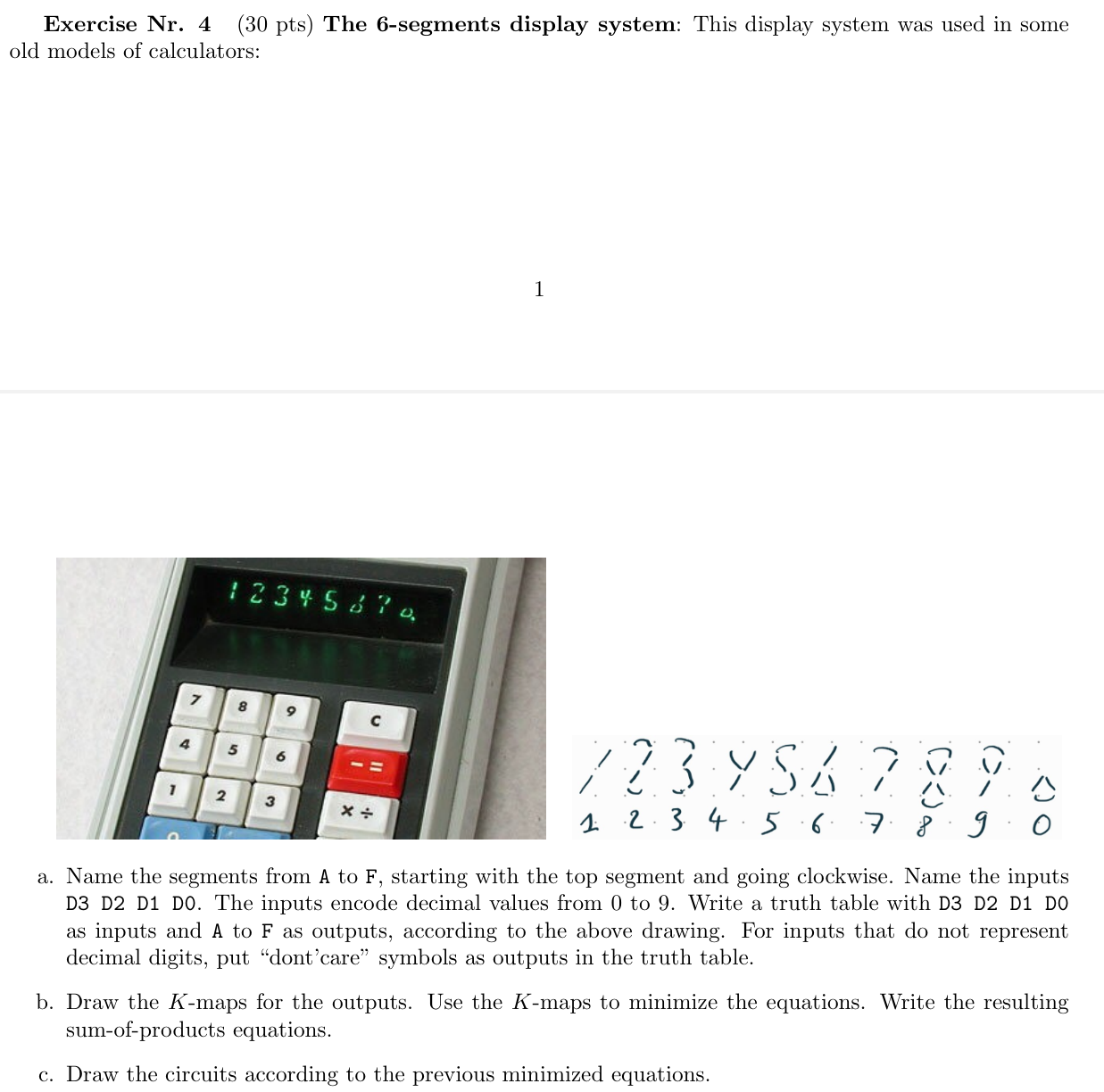 Solved Exercise Nr. 4 (30 ﻿pts) ﻿The 6-segments display | Chegg.com