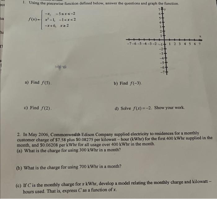 Solved 1. Using the piecewise function defined below, answer | Chegg.com
