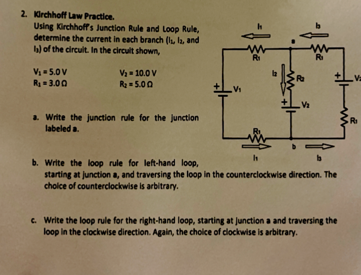 Solved by an EXPERT Kirchhoff Law Practice.Using Kirchhoff's Junction ...
