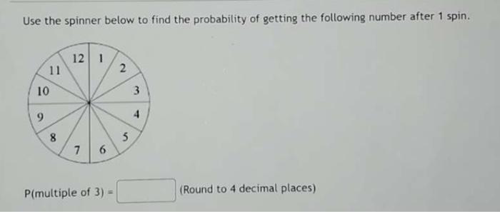 Solved Use the spinner below to find the probability of | Chegg.com