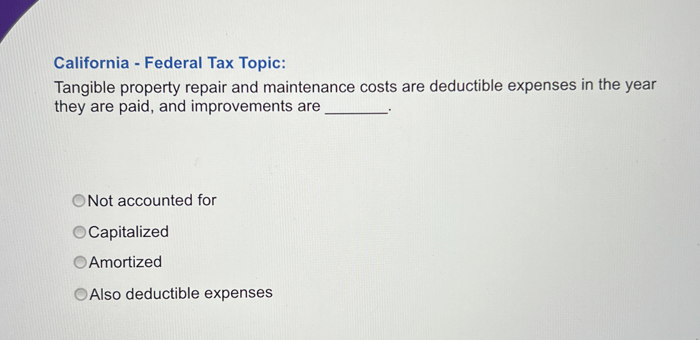 Solved California ﻿Federal Tax TopicTangible property