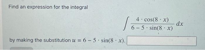 Solved Find an expression for the integral | Chegg.com