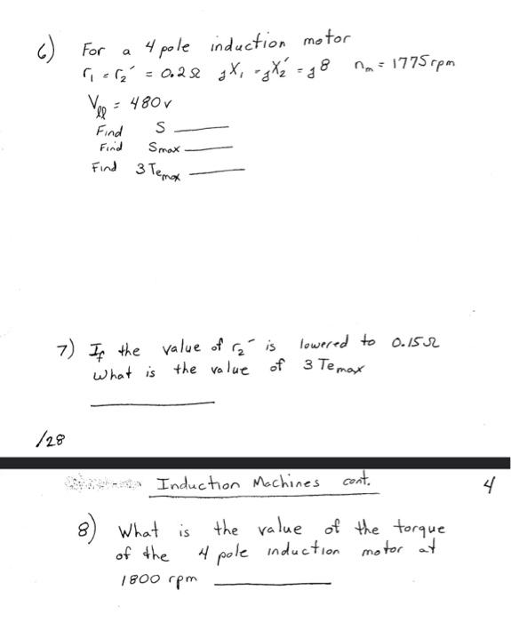 Solved 6) For a 4 pole induction motor | Chegg.com