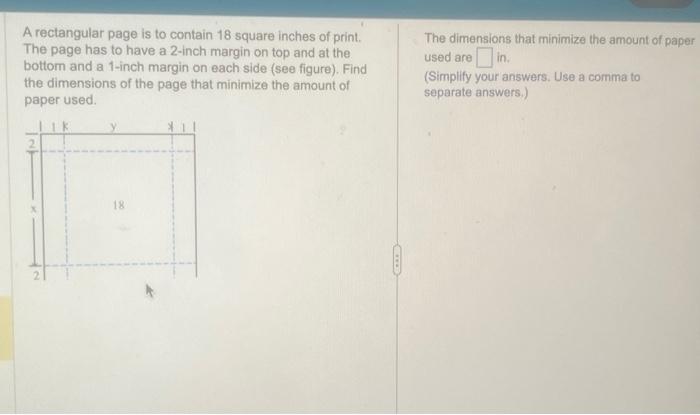 Solved A rectangular page is to contain 18 square inches of | Chegg.com