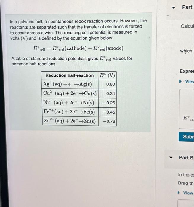 Solved In a galvanic cell, a spontaneous redox reaction | Chegg.com