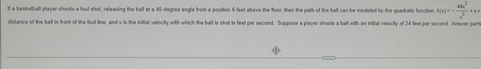 Solved If a basketball player shoots a foul shot, releasing | Chegg.com