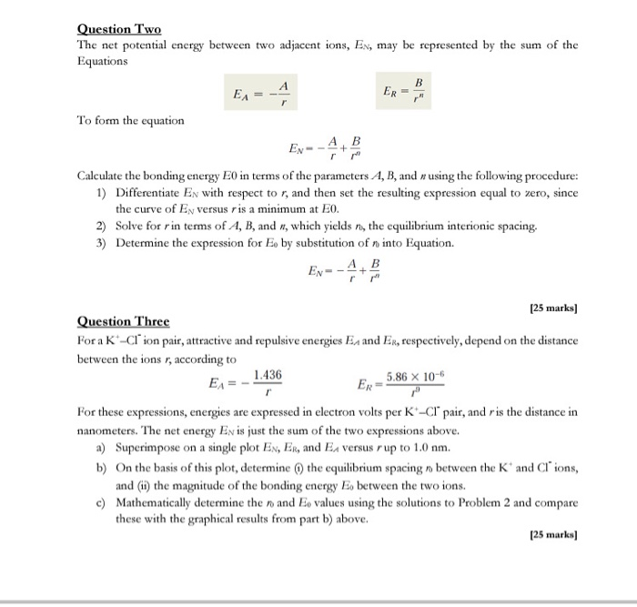 Solved Question Two The net potential energy between two | Chegg.com