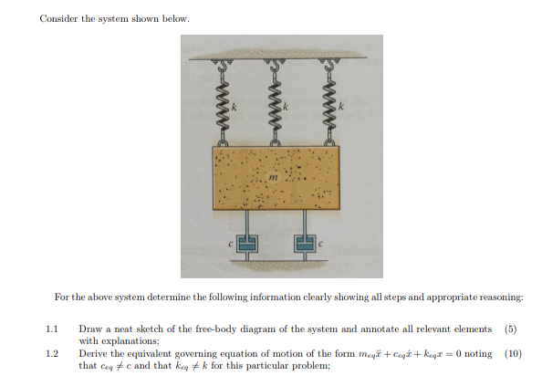 Solved Consider the system shown below.For the above system | Chegg.com
