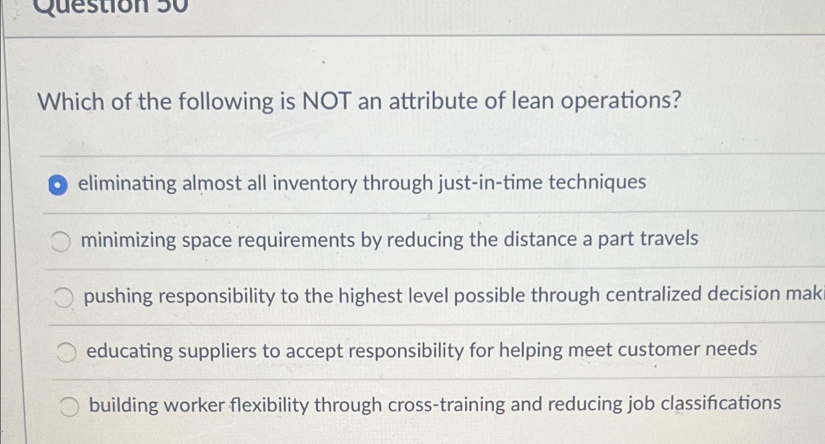 Solved Which of the following is NOT an attribute of lean | Chegg.com
