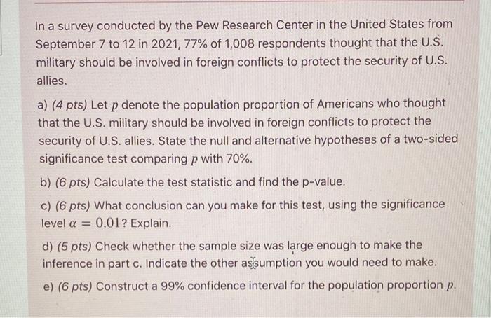 Solved In A Survey Conducted By The Pew Research Center In | Chegg.com