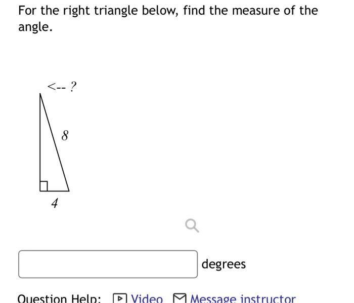 find the measure of each angle indicated right triangle