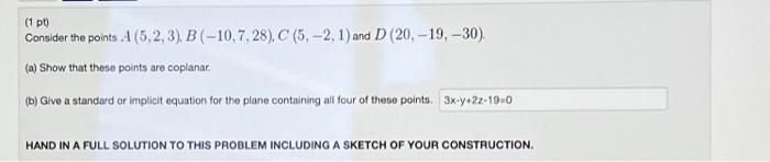 Solved (1 pt) Consider the points | Chegg.com