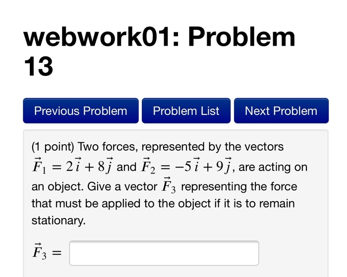 Solved webwork01: Problem 13 Previous Problem Problem List | Chegg.com