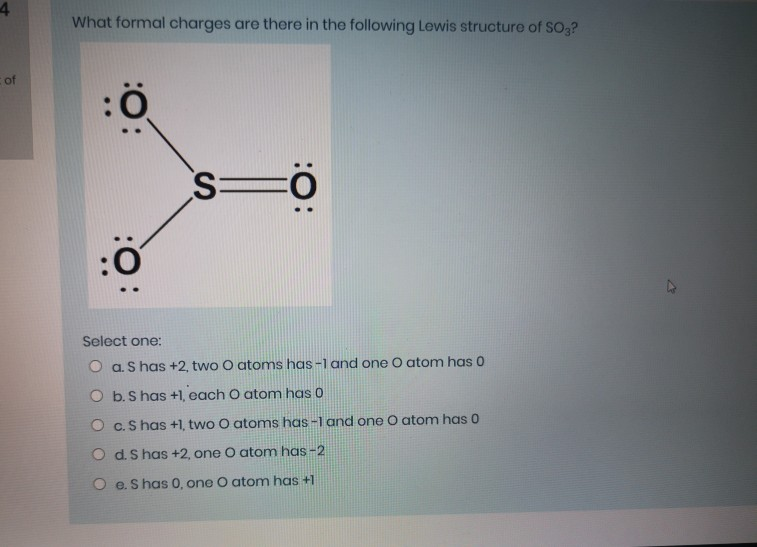 Solved 4 What Formal Charges Are There In The Following L Chegg Com