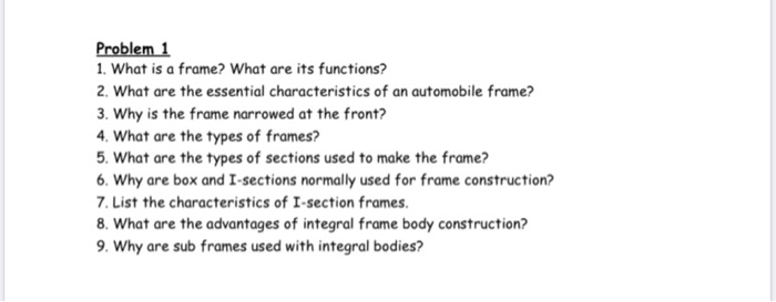 Solved Problem 1 1. What is a frame? What are its functions? | Chegg.com