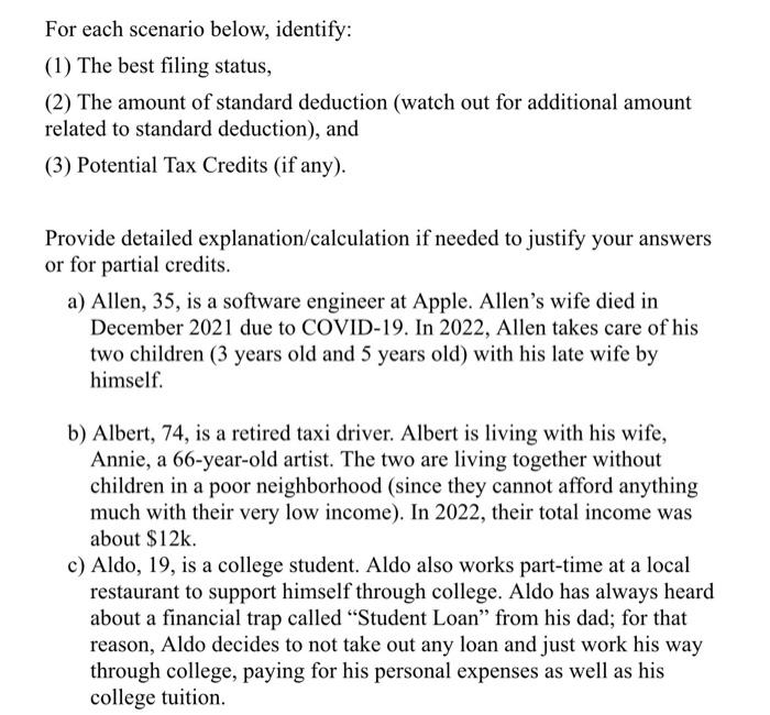 Solved For each scenario below, identify (1) The best