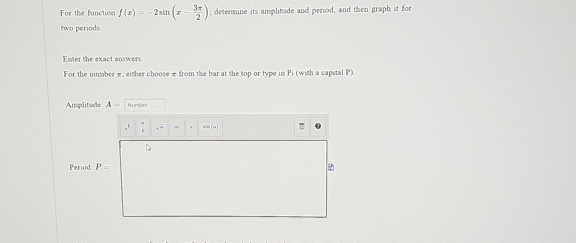 Solved For the function f(x)=−2sin(x−23π), determine its | Chegg.com