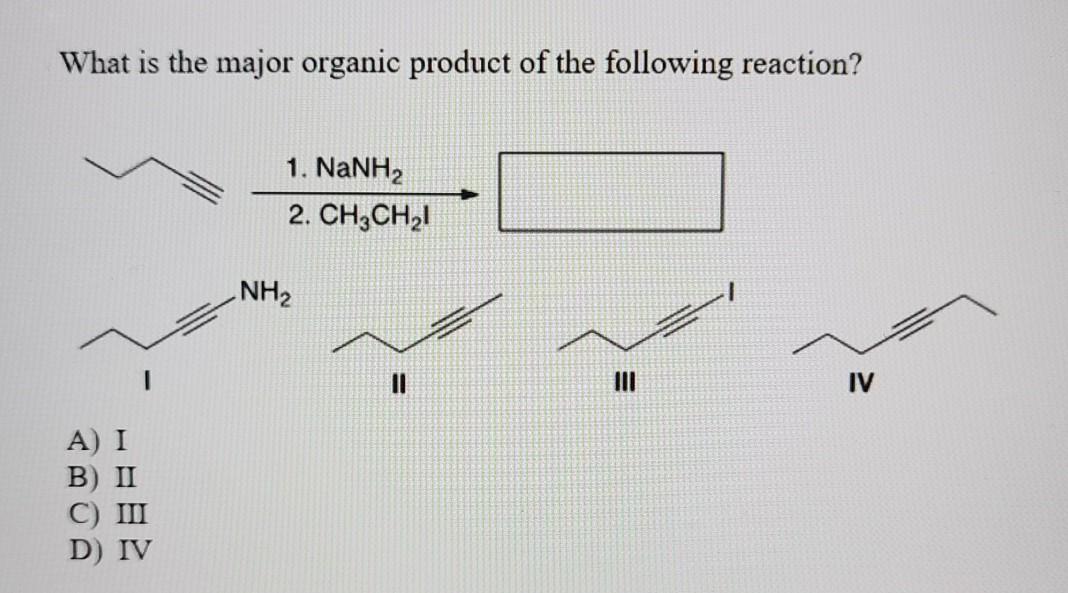Solved What is the major organic product of the following