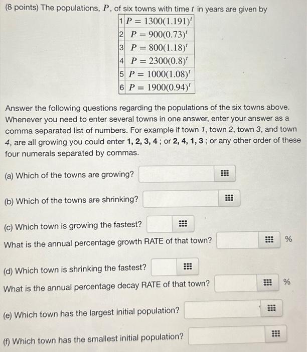 Solved ( 8 points) The populations, P, of six towns with | Chegg.com