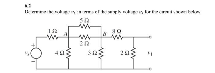 Solved 6.2 Determine the voltage v1 in terms of the supply | Chegg.com