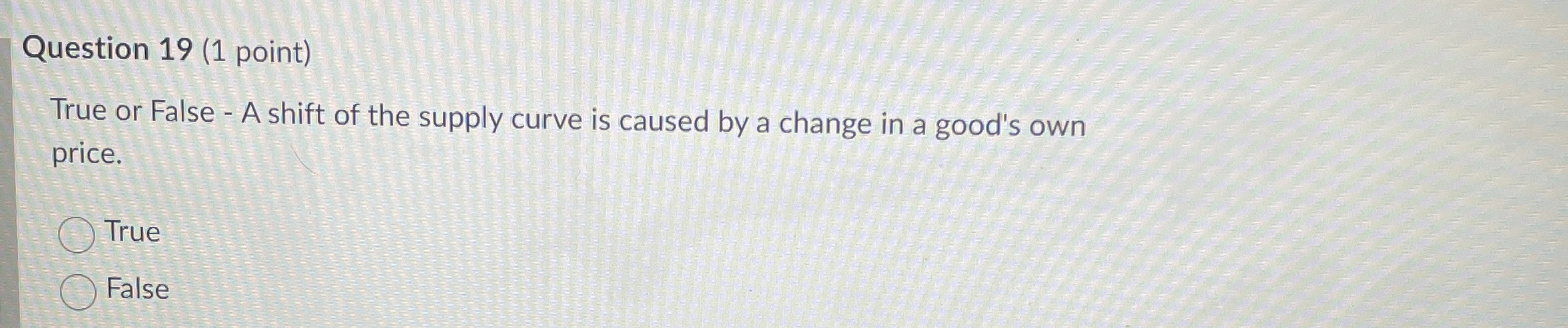 Solved Question 19 (1 ﻿point)True or False - ﻿A shift of the | Chegg.com