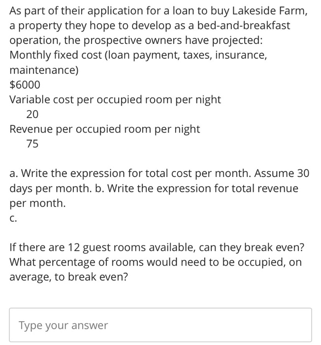 Solved As part of their application for a loan to buy