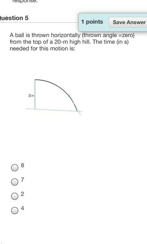 Solved Question 5 1 points Save Answer A ball is thrown | Chegg.com