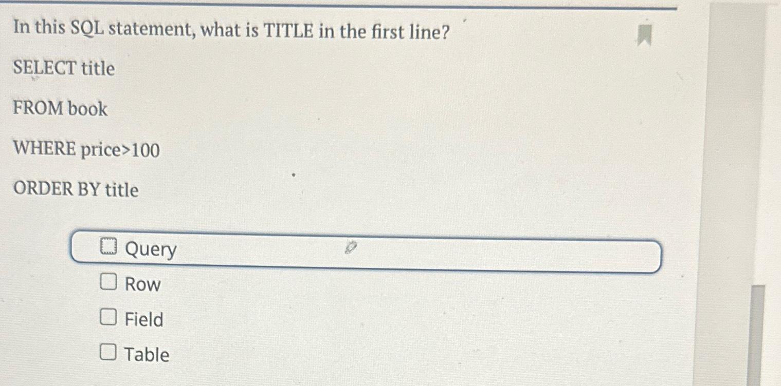 Solved In this SQL statement, what is TITLE in the first | Chegg.com