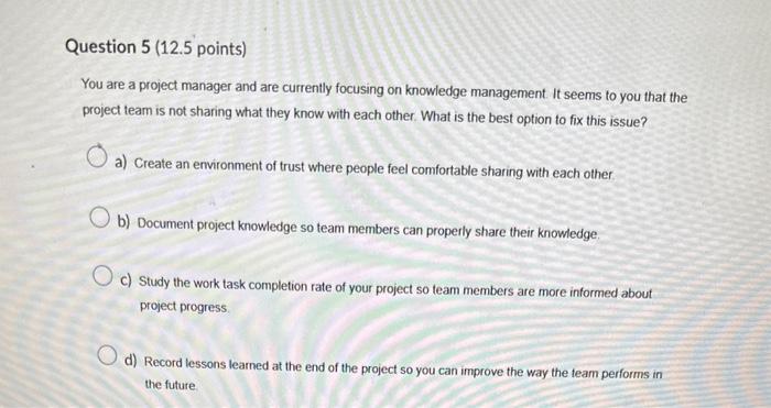 Solved Who is responsible for project integration? a) | Chegg.com