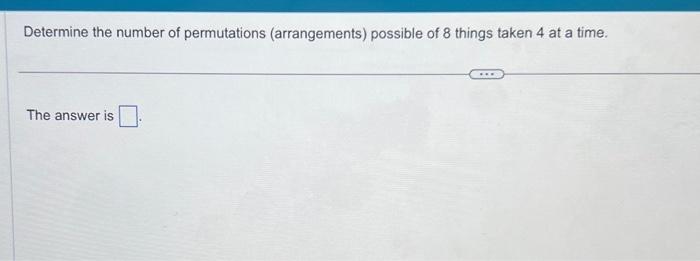 Solved Determine The Number Of Permutations (arrangements) | Chegg.com