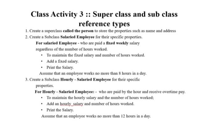 Solved Class Activity 3 :: Super class and sub class | Chegg.com