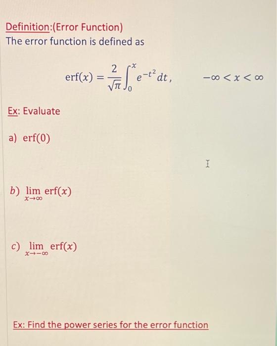 Solved Definition:(Error Function) The error function is | Chegg.com
